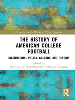 cover image of The History of American College Football